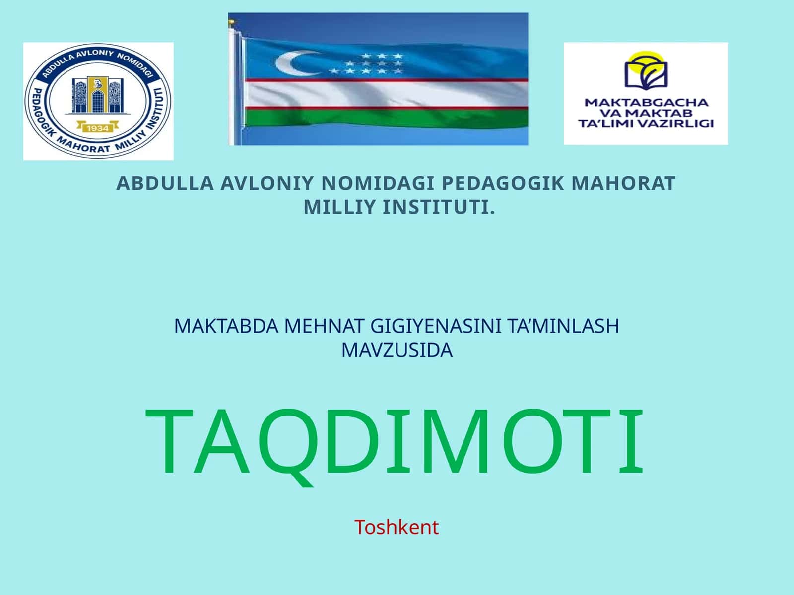 MAKTABDA MEHNAT GIGIYENASINI TA’MINLASH 1
