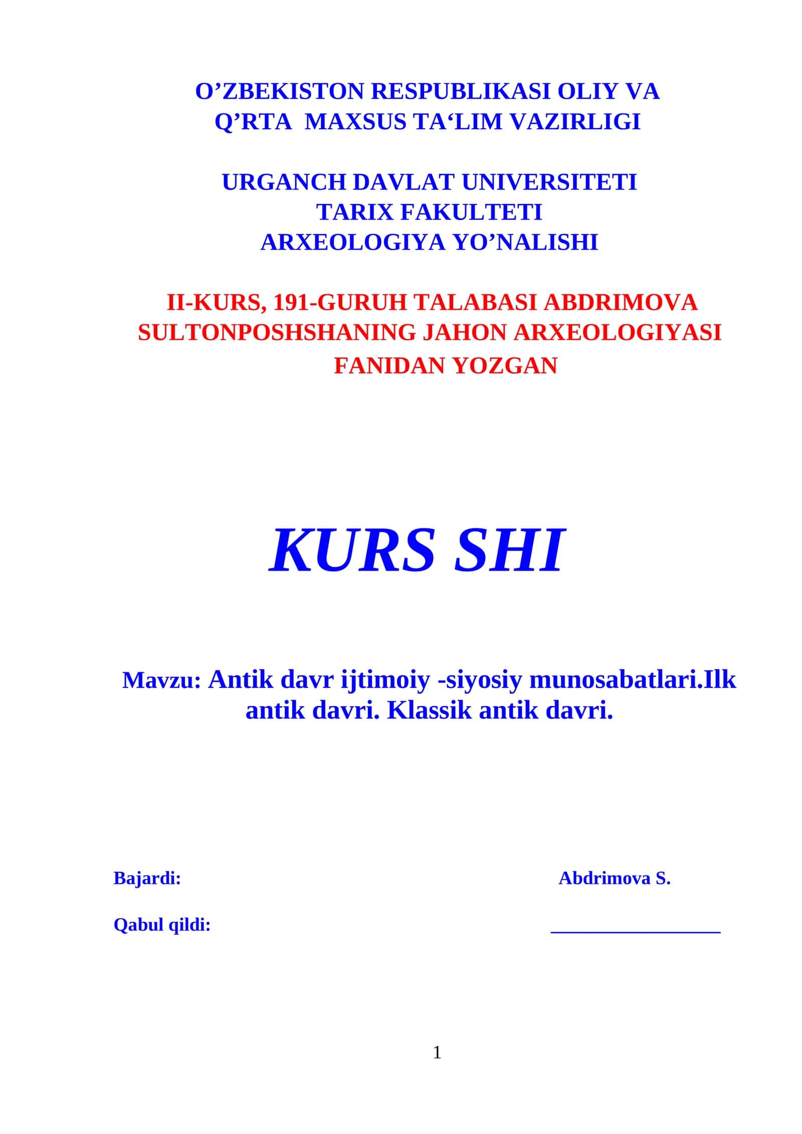Antik davr ijtimoiy -siyosiy munosabatlari.Ilk antik davri. Klassik antik davri 1