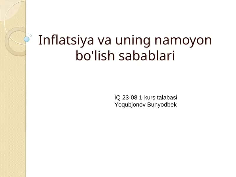 Inflatsiya va uning namoyon bo'lish sabablari 1