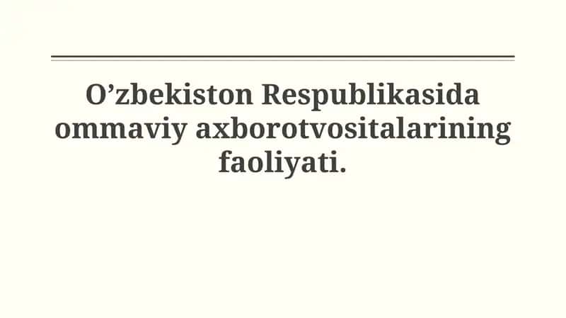 Ommaviy axborot vositalarining rivojlanish tarixi va qonunchilik bazasi 1