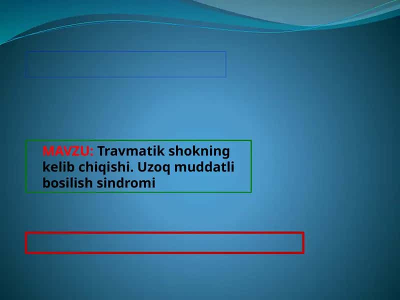 Travmatik shokning kelib chiqishi. Uzoq muddatli bosilish sindromi 1