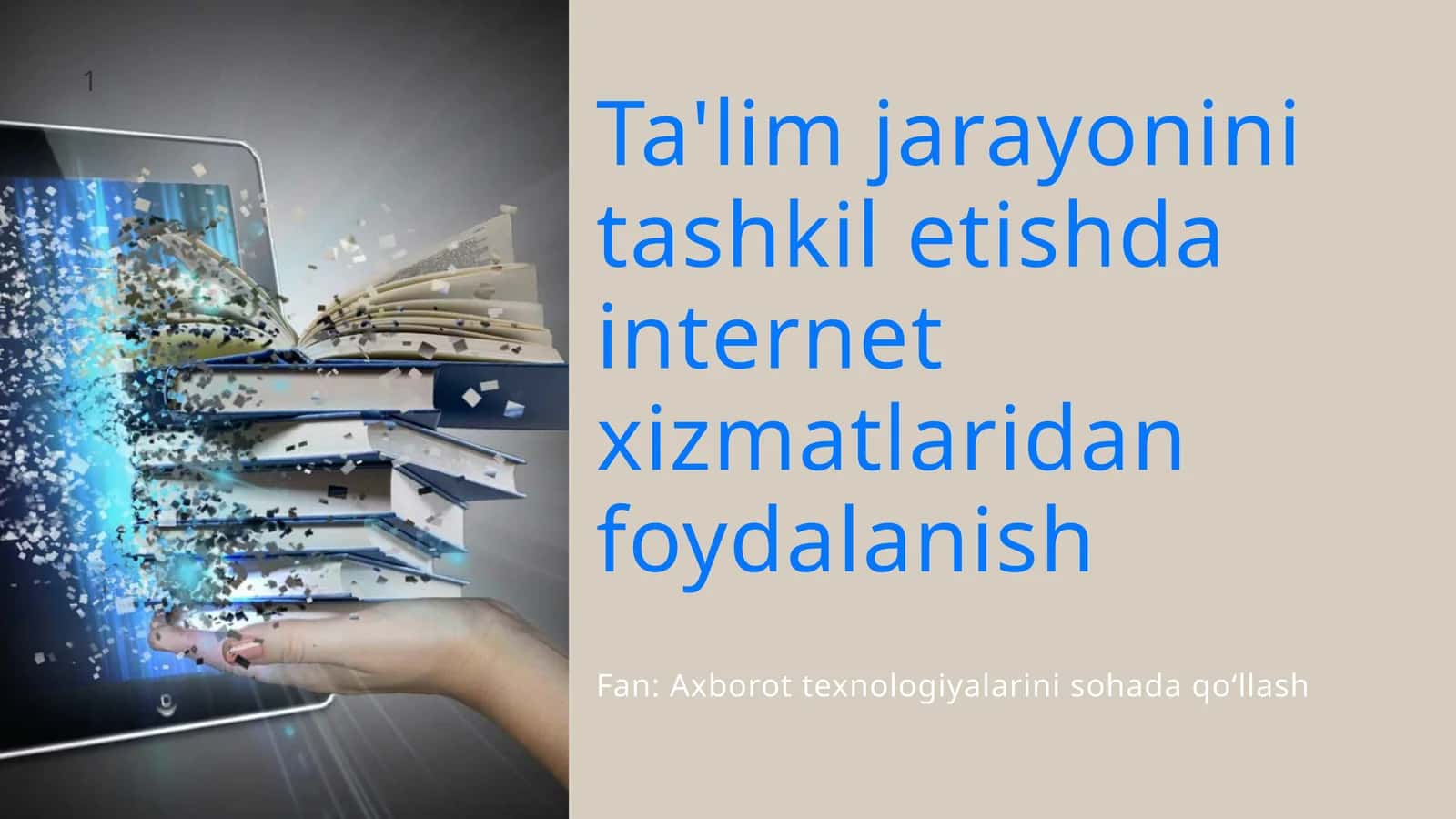 Ta'lim jarayonini tashkil etishda internet xizmatlaridan foydalanish 1
