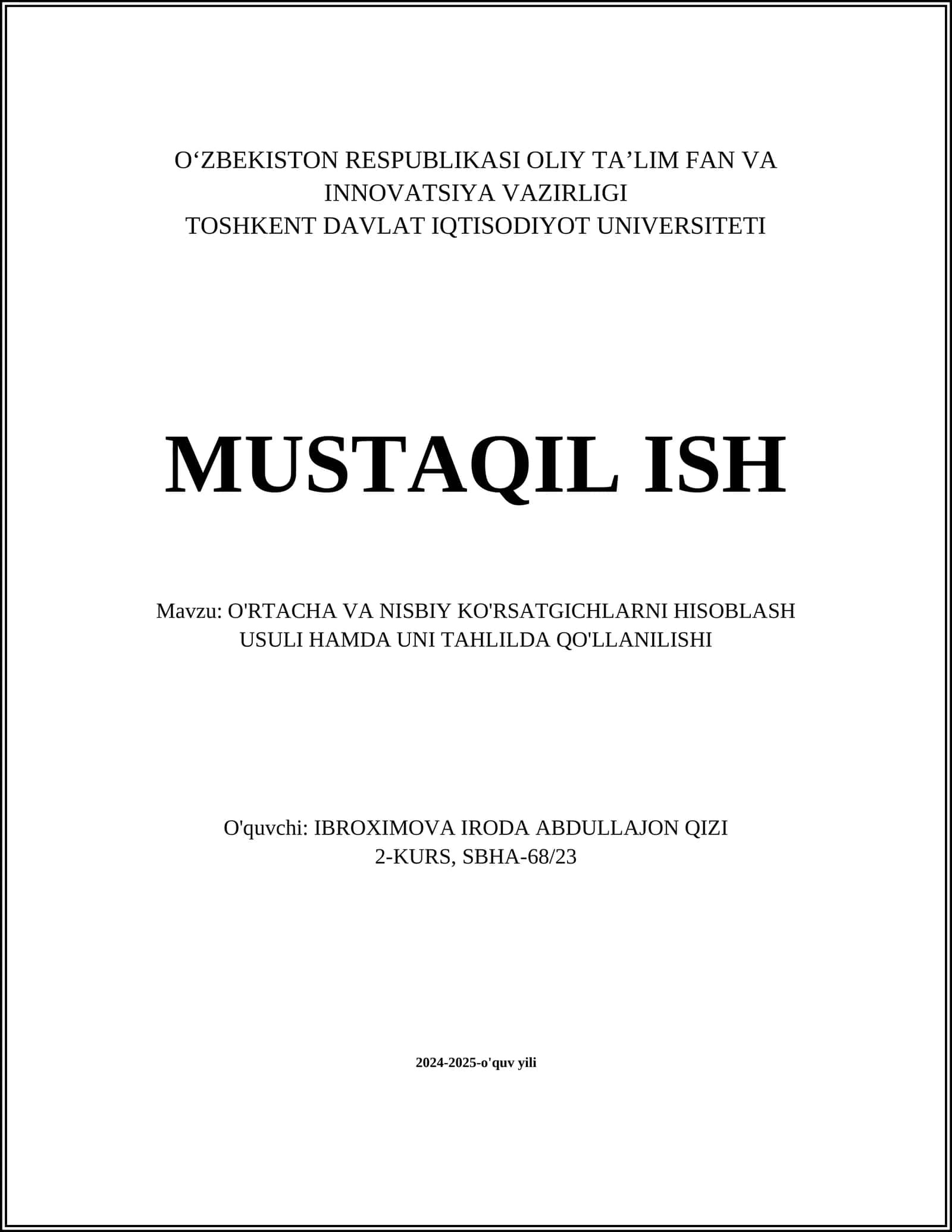 O'RTACHA VA NISBIY KO'RSATGICHLARNI HISOBLASH USULI HAMDA UNI TAHLILDA QO'LLANILISHI 1