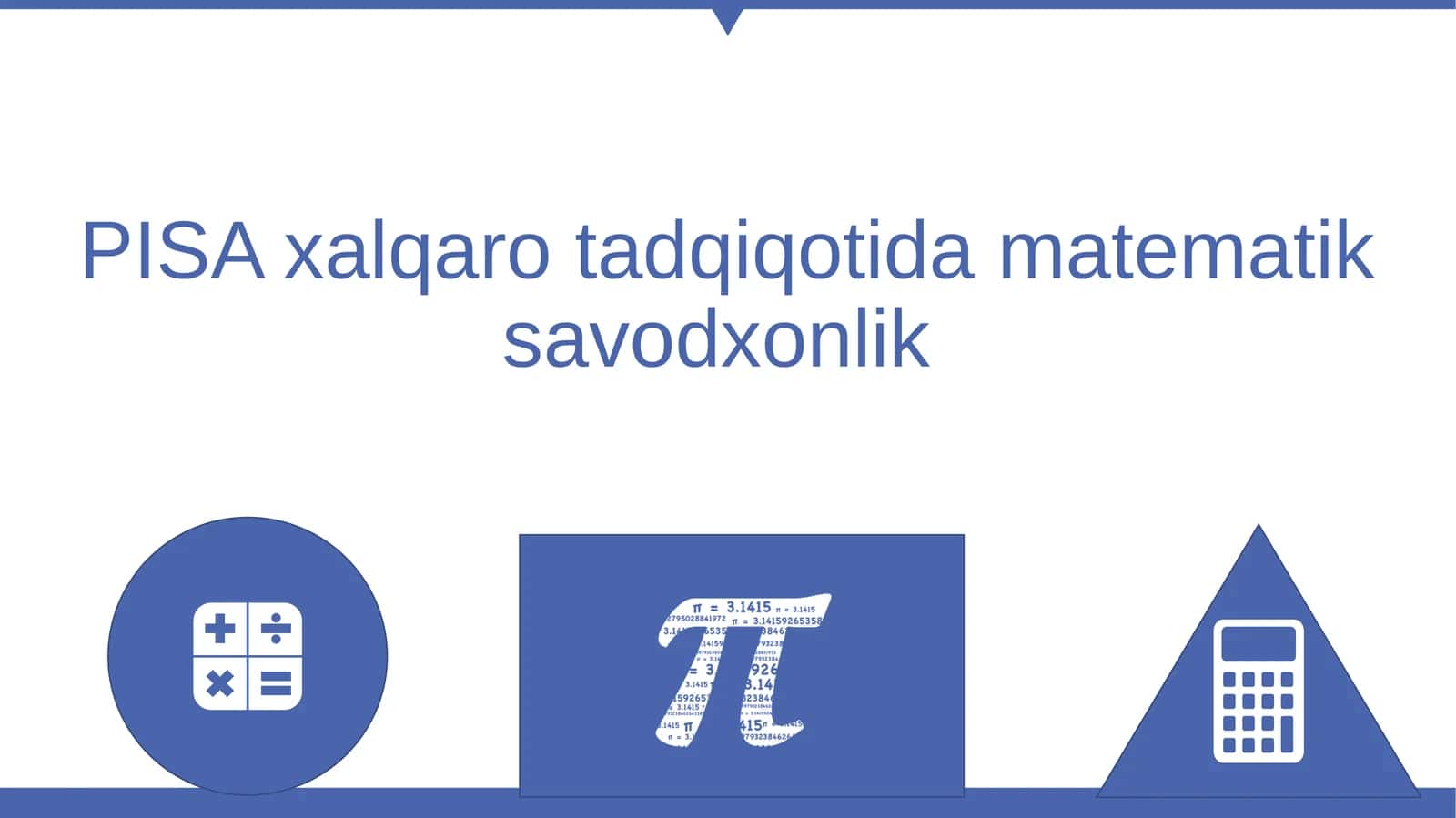 PISA xalqaro tadqiqotida matematik savodxonlik 1