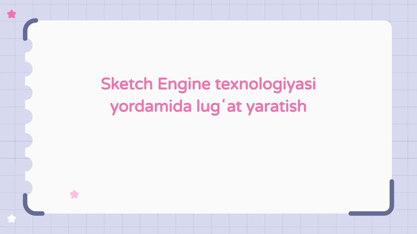 Sketch Engine texnologiyasi yordamida lugʻat yaratish 1