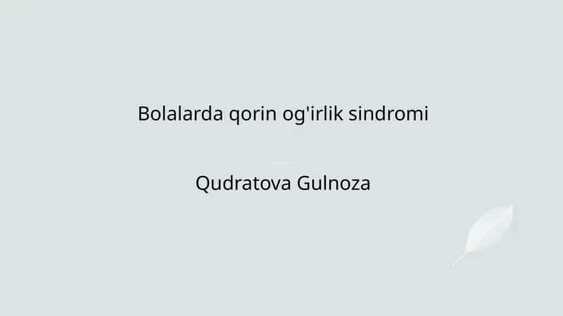Bolalarda Qorin Og'irlik Sindromi 1