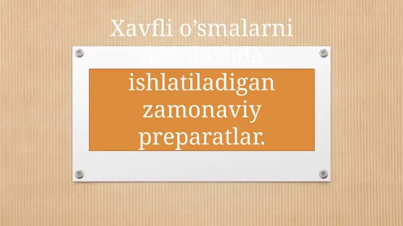 Xavfli o’smalarni davolashda ishlatiladigan zamonaviy preparatlar 1