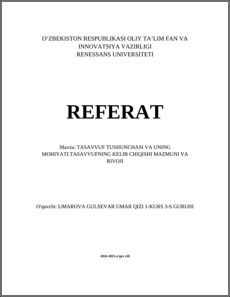 TASAVVUF TUSHUNCHASI VA UNING MOHIYATI 1