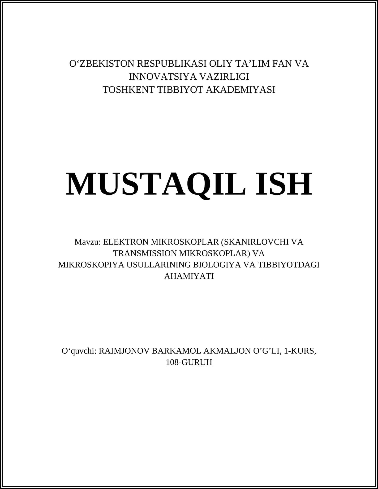 ELEKTRON MIKROSKOPLAR VA MIKROSKOPIYA USULLARI 1