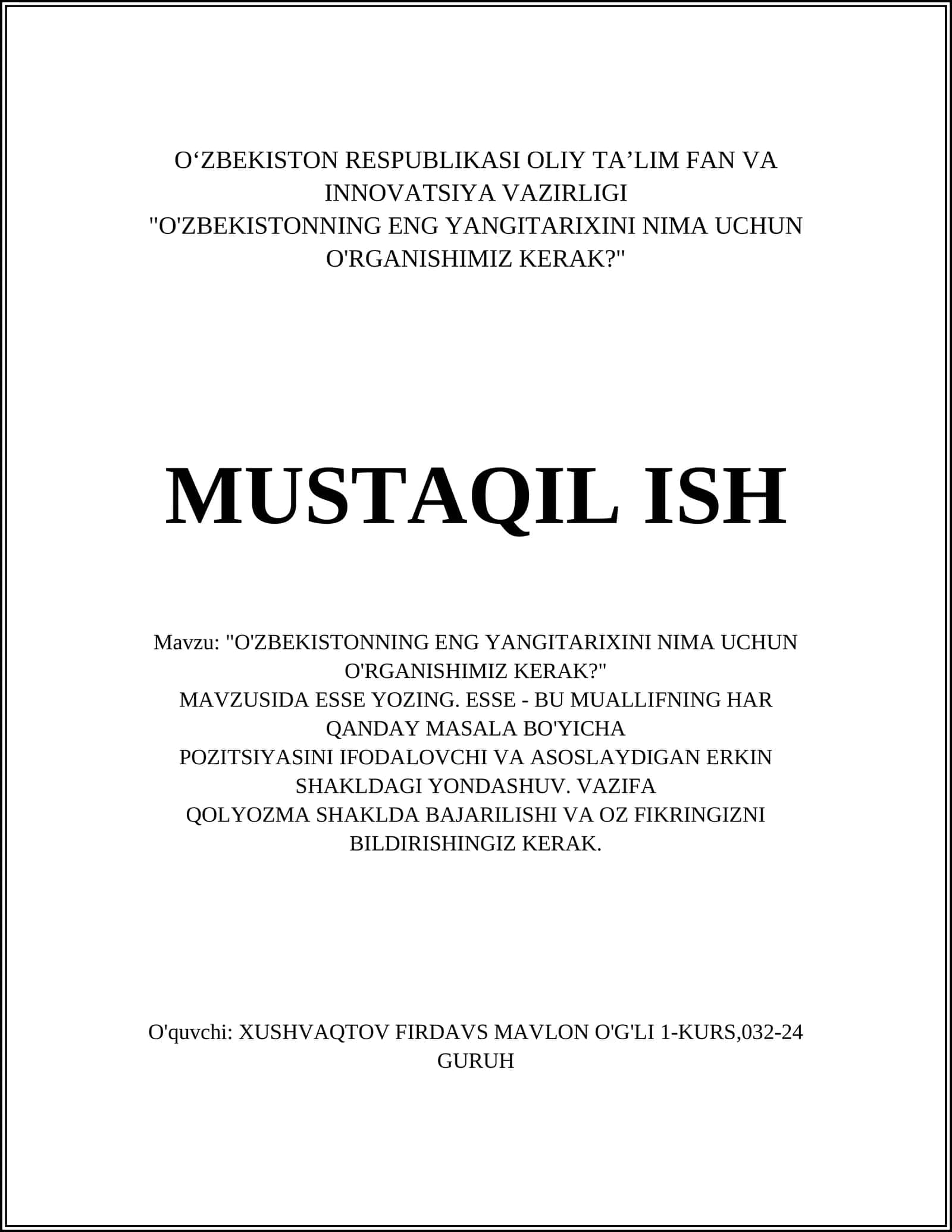 "O'ZBEKISTONNING ENG YANGITARIXINI NIMA UCHUN O'RGANISHIMIZ KERAK?" 1