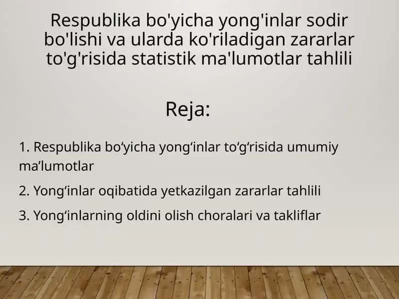 Respublika bo'yicha yong'inlar sodir bo'lishi va ularda ko'riladigan zararlar to'g'risida statistik ma'lumotlar tahlili 1