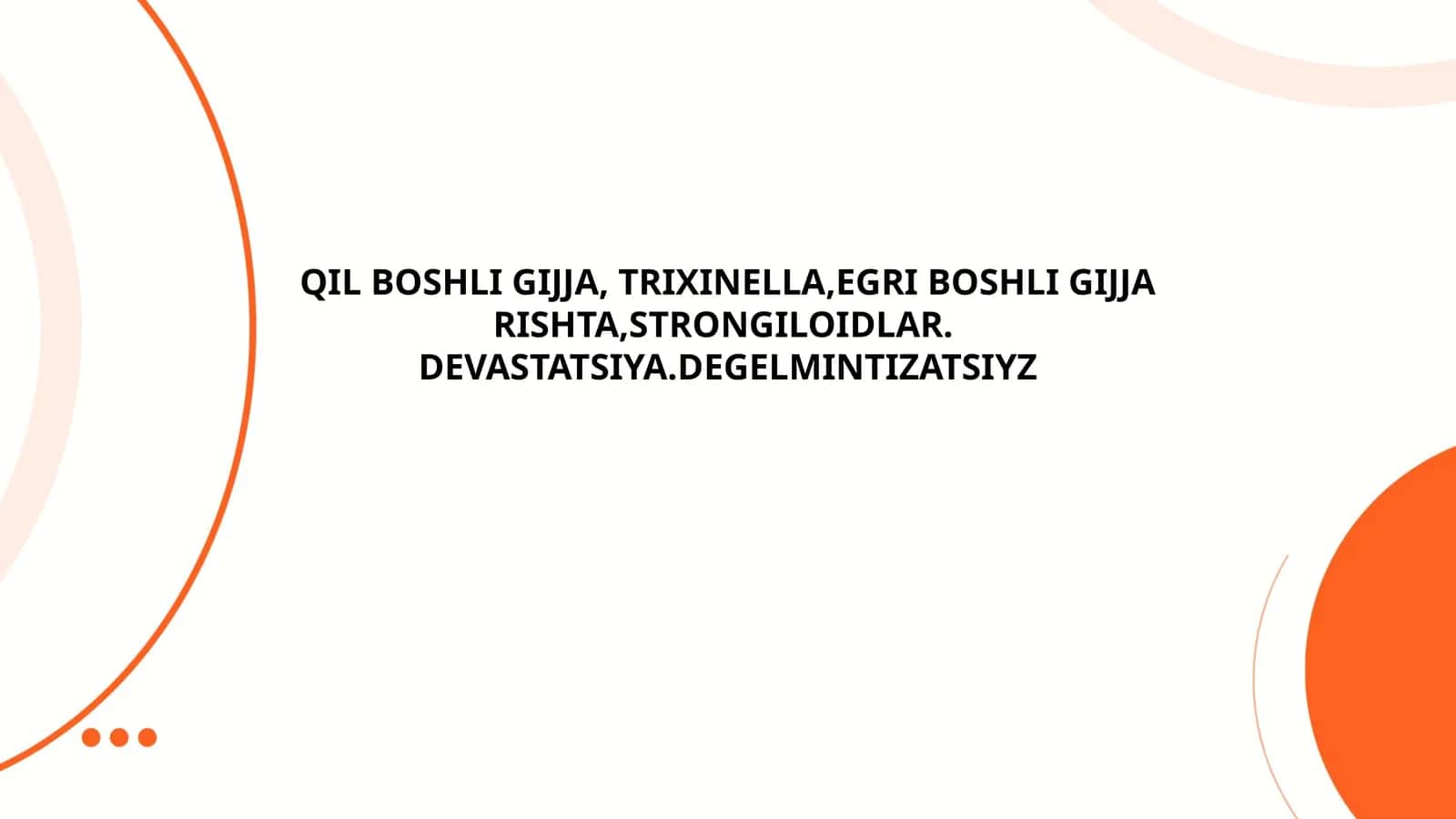 Qil boshli gijja infeksiyasini oldini olish choralari 1