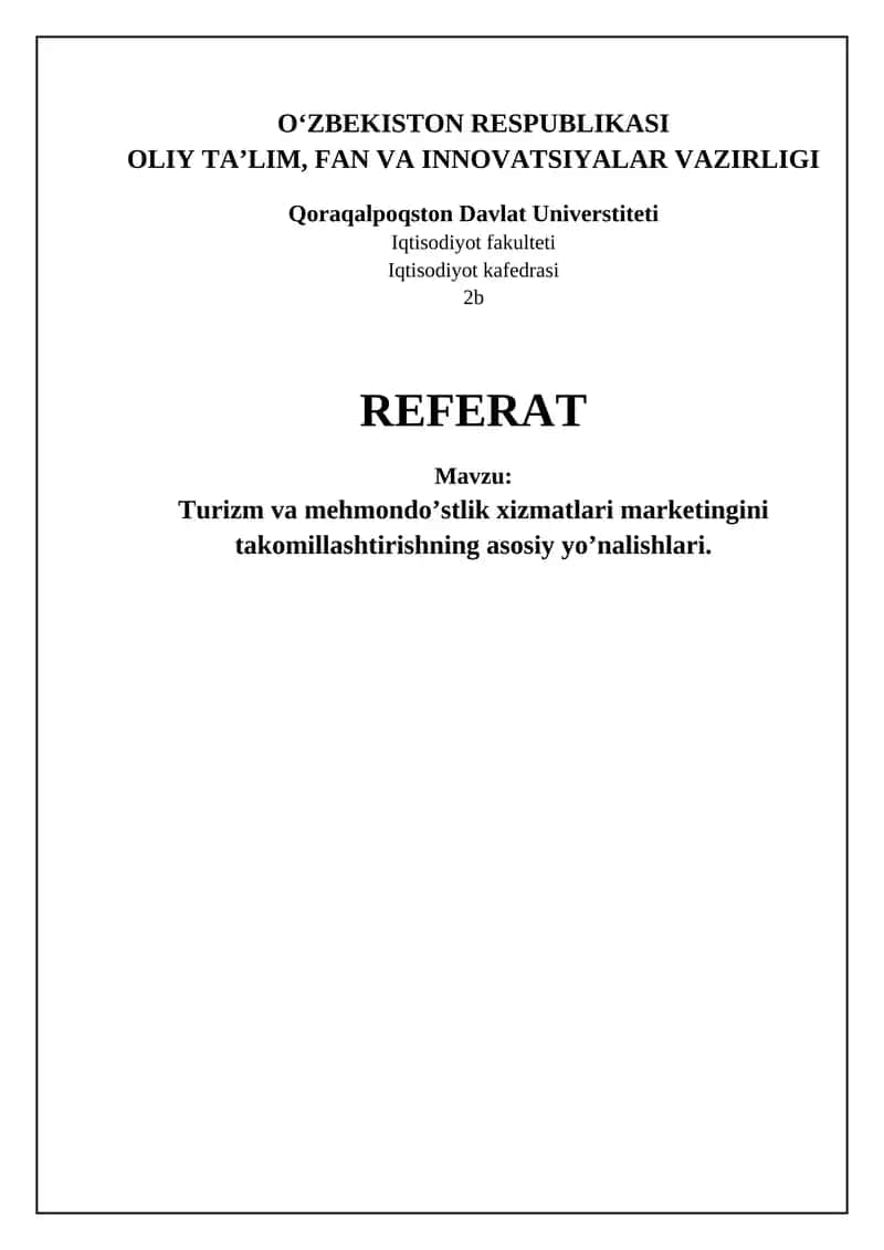 Turizm va mehmondo’stlik xizmatlari marketingini takomillashtirishning asosiy yo’nalishlari 1
