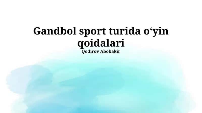 Gandbol sport turida o‘yin qoidalari 1