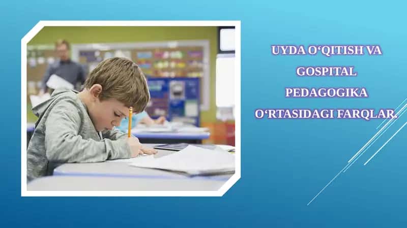 Uydao‘qitish va gospital pedagogika 1