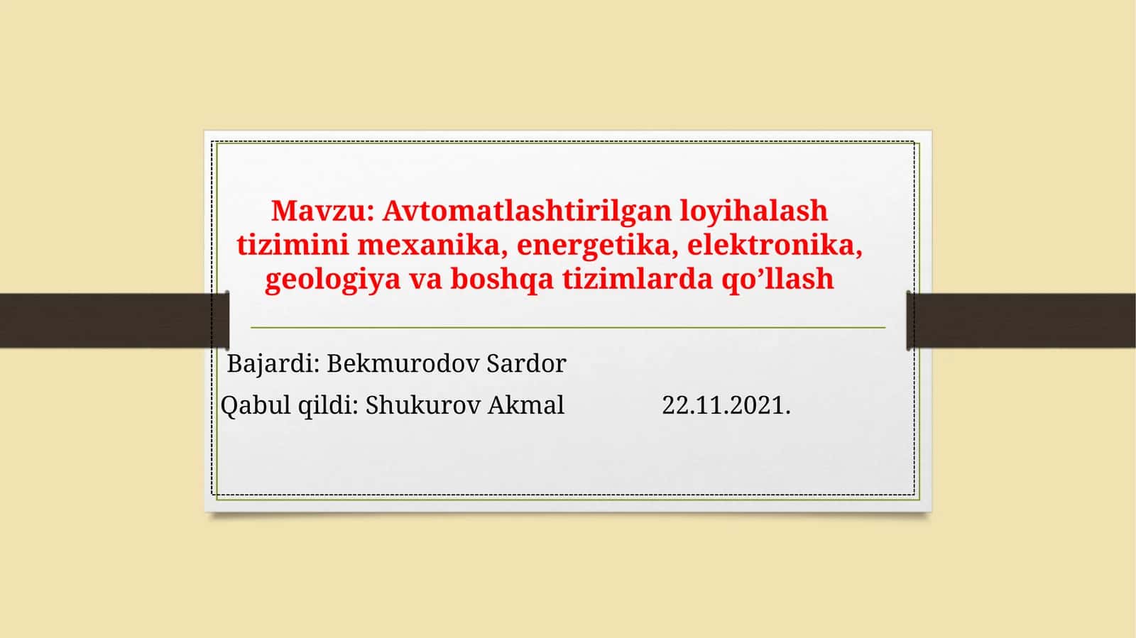 Avtomatlashtirilgan loyihalash tizimlari 1