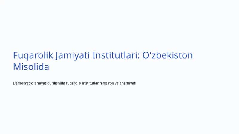 Fuqarolik Jamiyati Institutlari: O'zbekiston Misolida 1