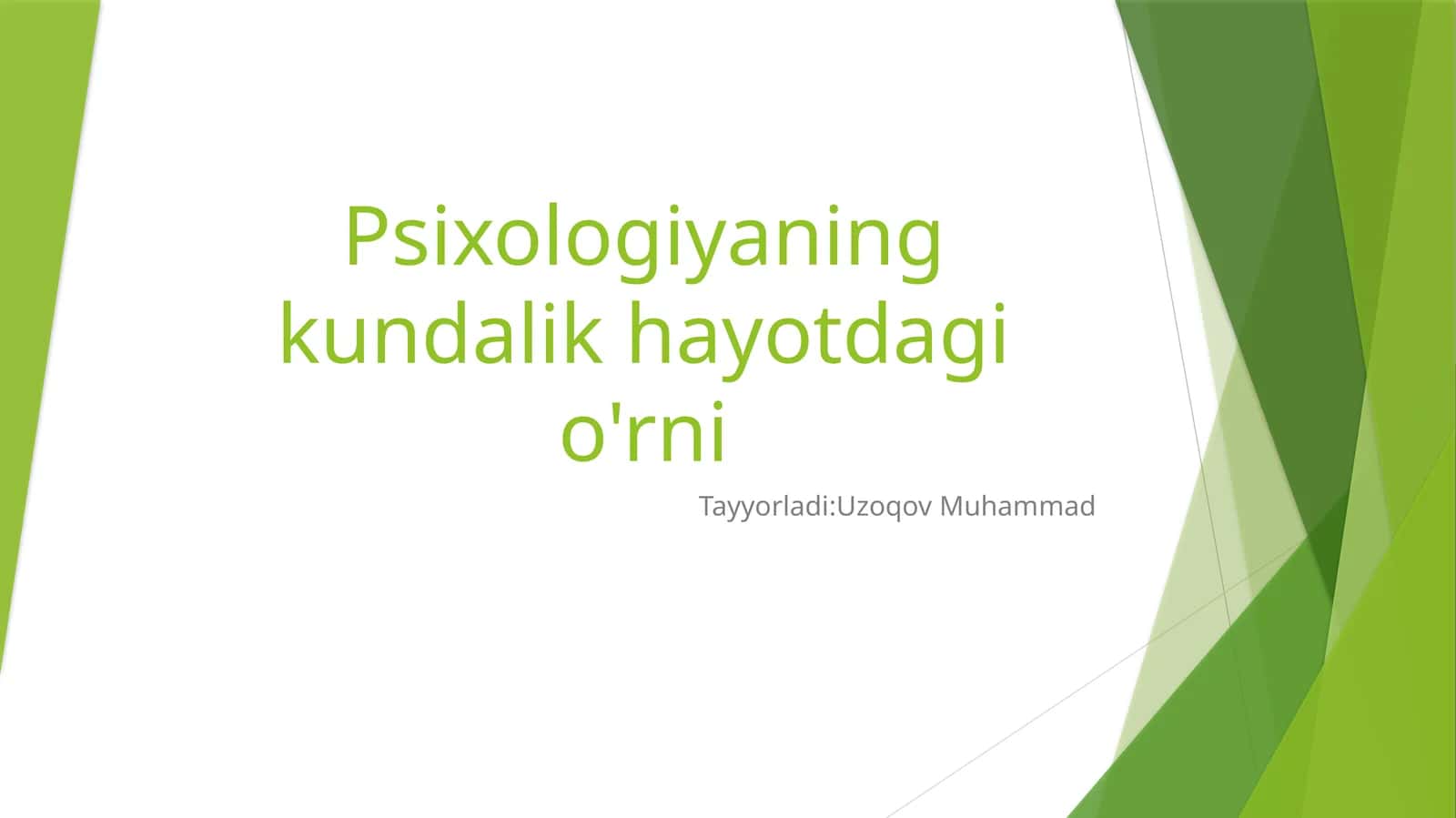 Psixologiyaning kundalik hayotdagi o'rni 1