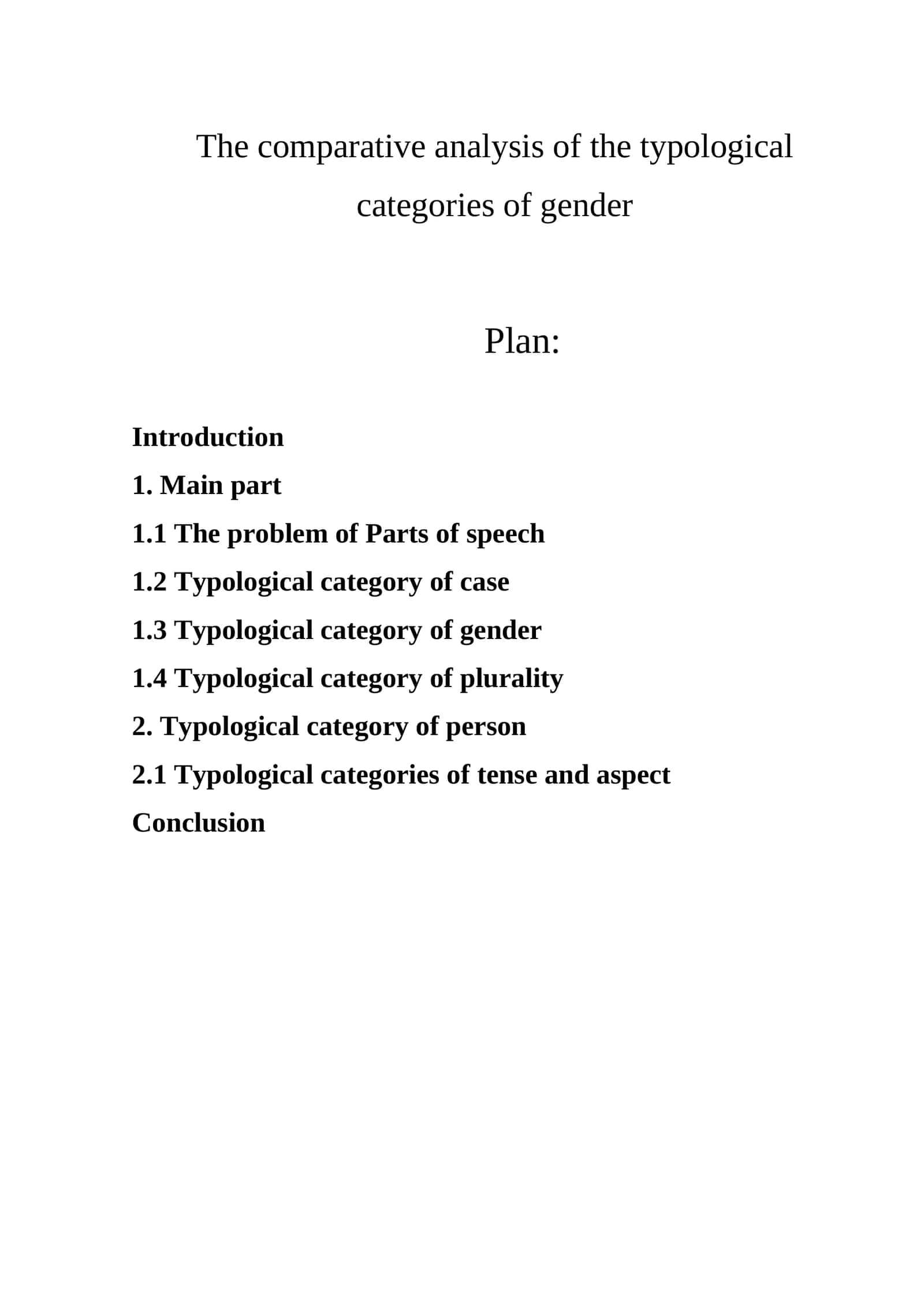 The comparative analysis of the typological categories of gender 1
