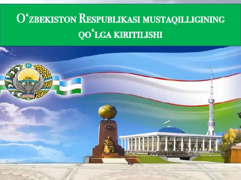 O‘zbekiston Respublikasi mustaqilligining qo‘lga kiritilishi 1