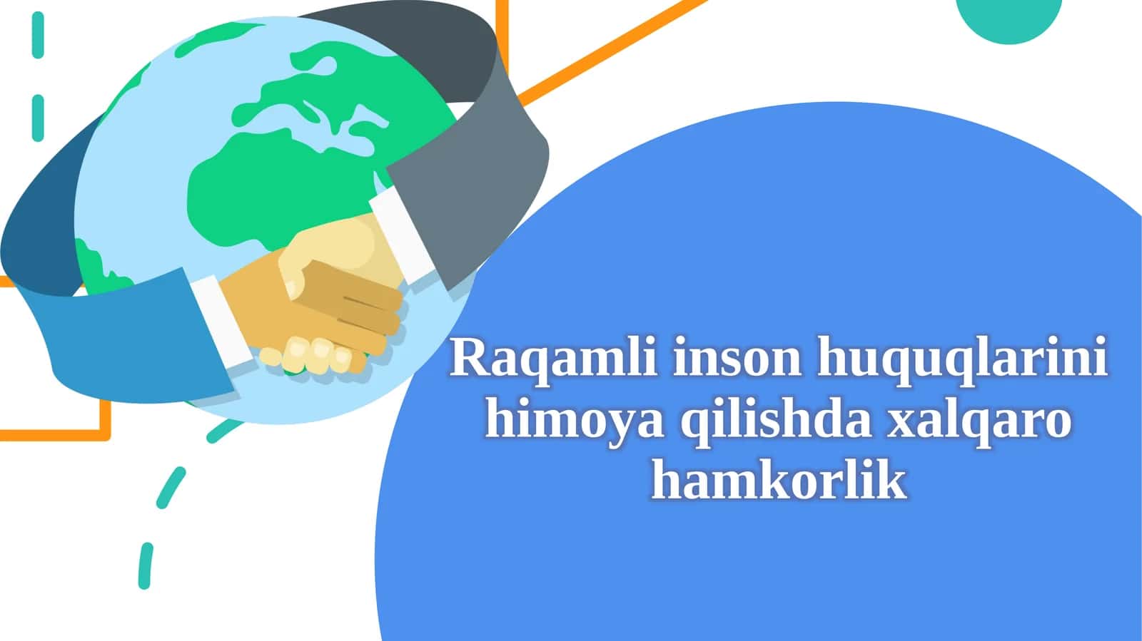 Raqamli inson huquqlarini himoya qilishda xalqaro hamkorlik. 1