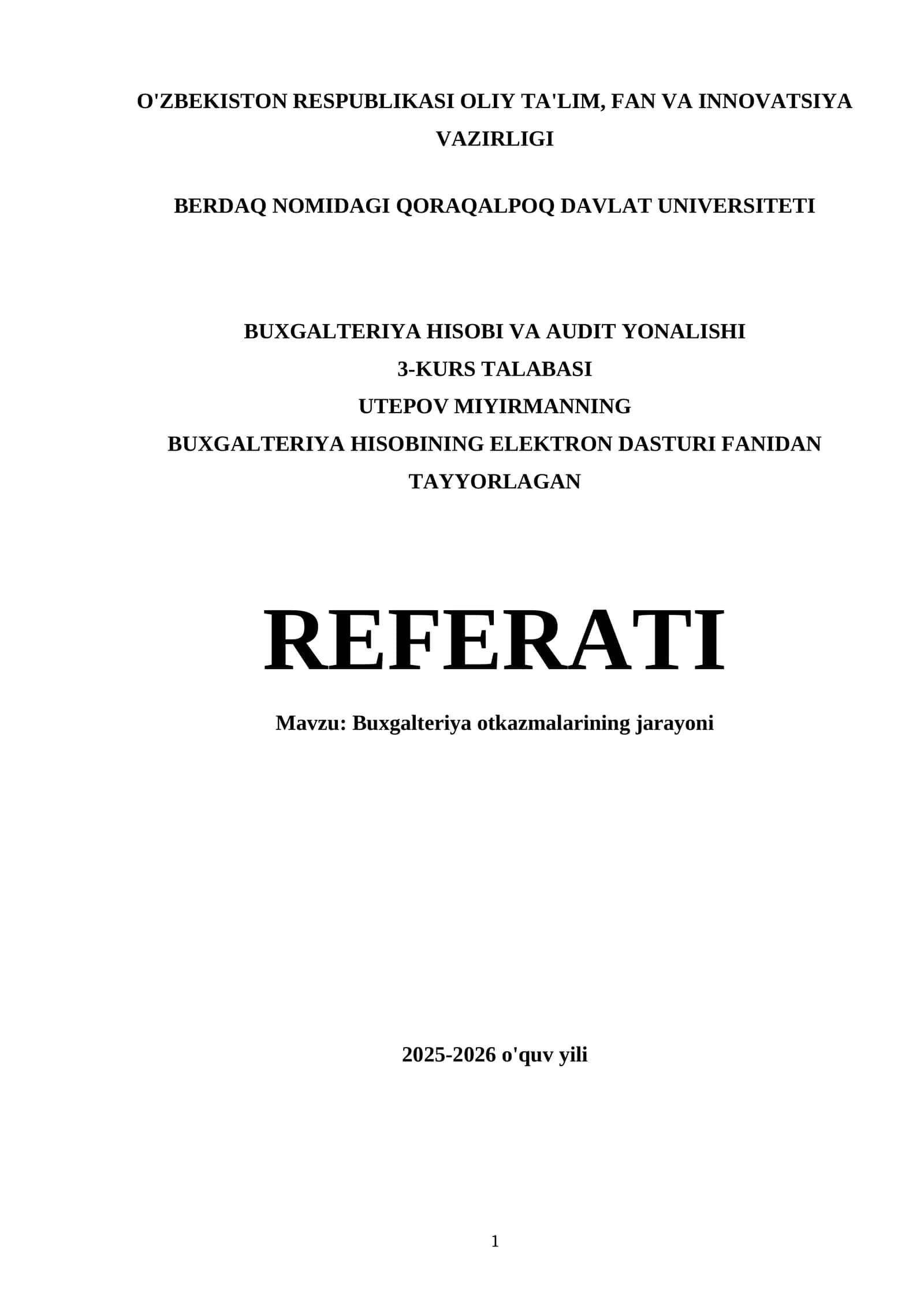 Buxgalteriya Hisobining Elektron Dasturi Fanidan Tayyorlagan Referati 1