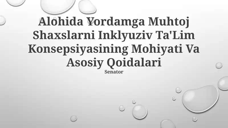Inklyuziv Ta'lim Konsepsiyasi 1