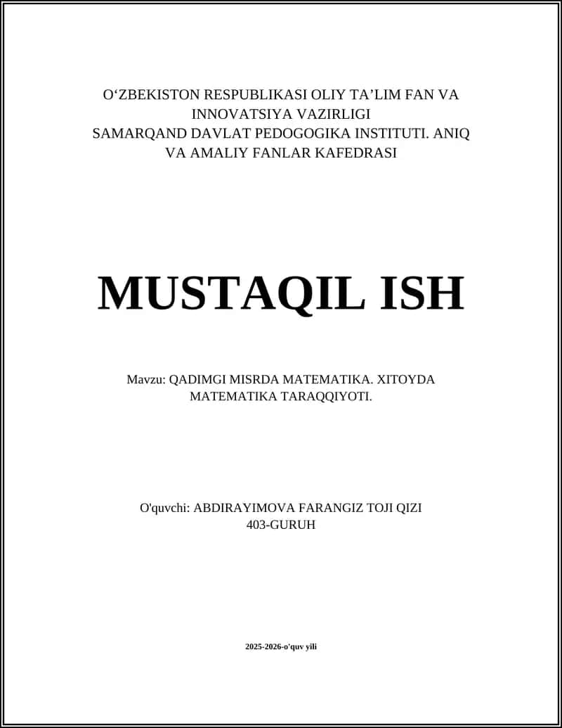 QADIMGI MISRDA MATEMATIKA. XITOYDA MATEMATIKA TARAQQIYOTI 1