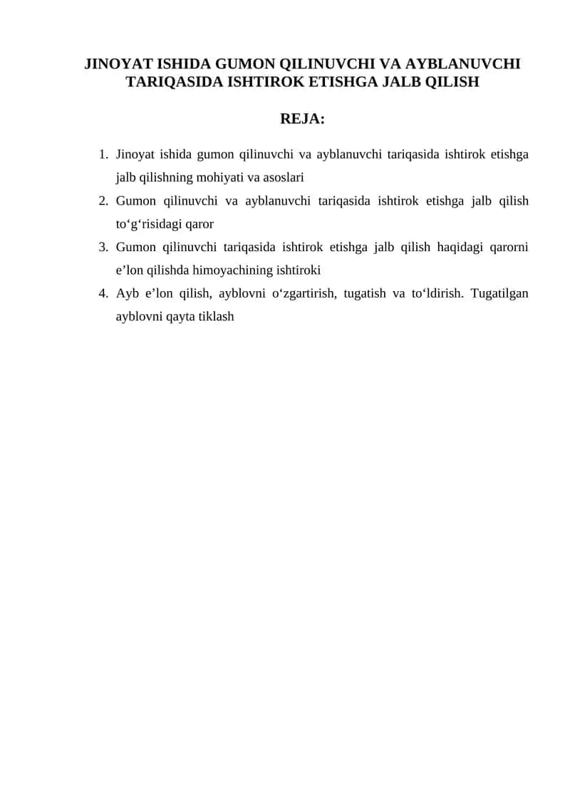 Jinoyat ishida gumon qilinuvchi va ayblanuvchi tariqasida ishtirok etishga jalb qilishning mohiyati va asoslari 1