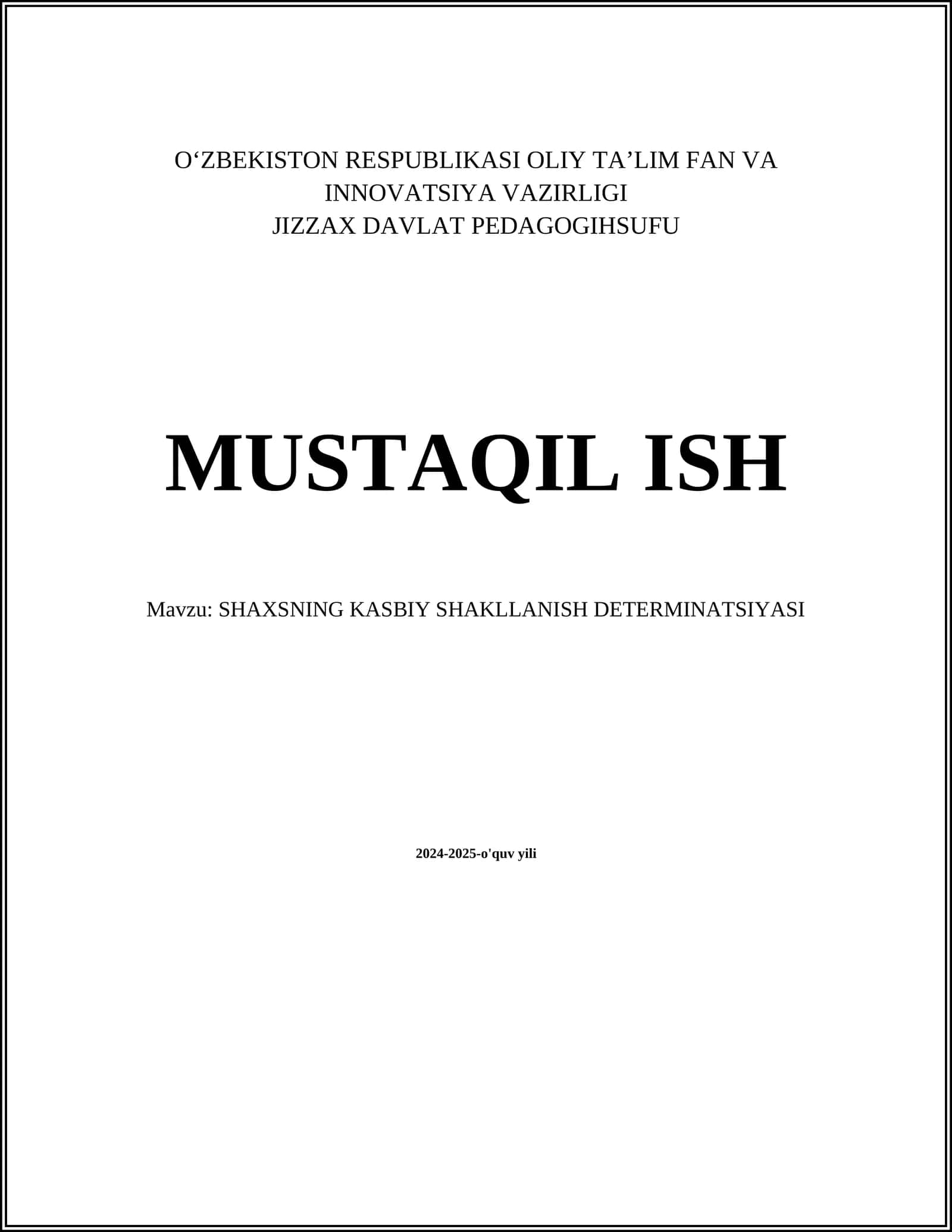 SHAXSNING KASBIY SHAKLLANISH DETERMINATSIYASI 1