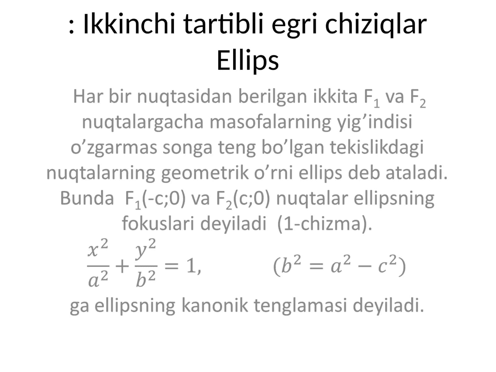 Ikkinchi tartibli egri chiziqlar Ellips 1