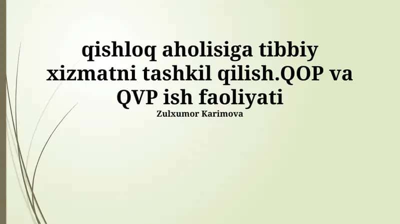 Qishloq aholisiga tibbiy xizmatni tashkil qilish 1