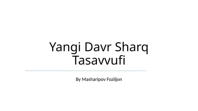 Yangi Davr Sharq Tasavvufi 1