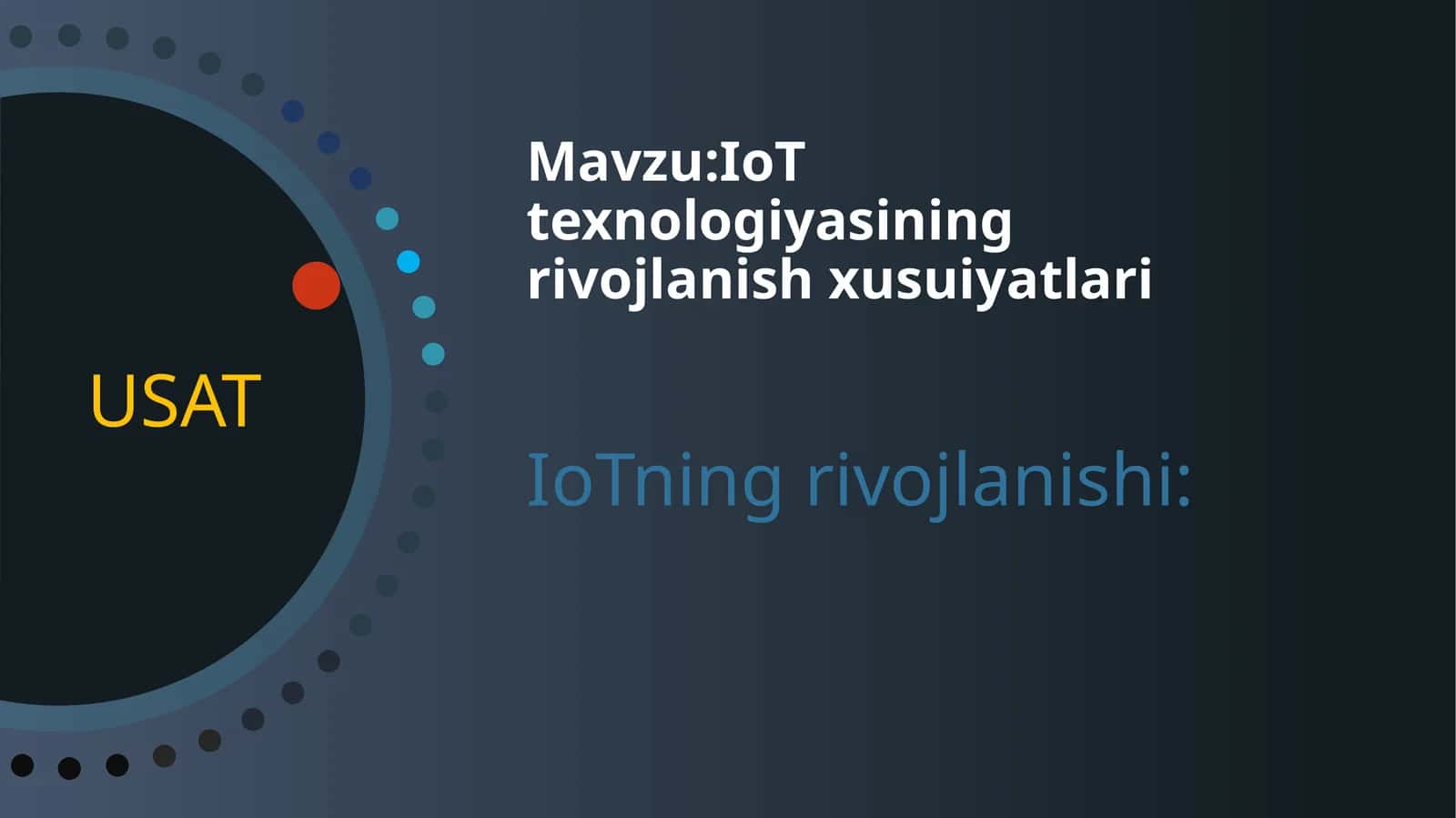 IoT texnologiyasining rivojlanish xusuiyatlari 1