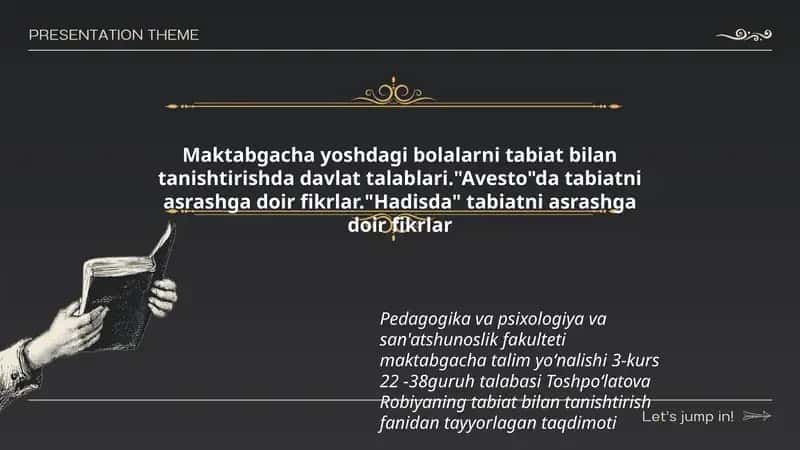 Toshpoʻlatova Robiyaning tabiat bilan tanishtirish fanidan tayyorlagan taqdimoti 1