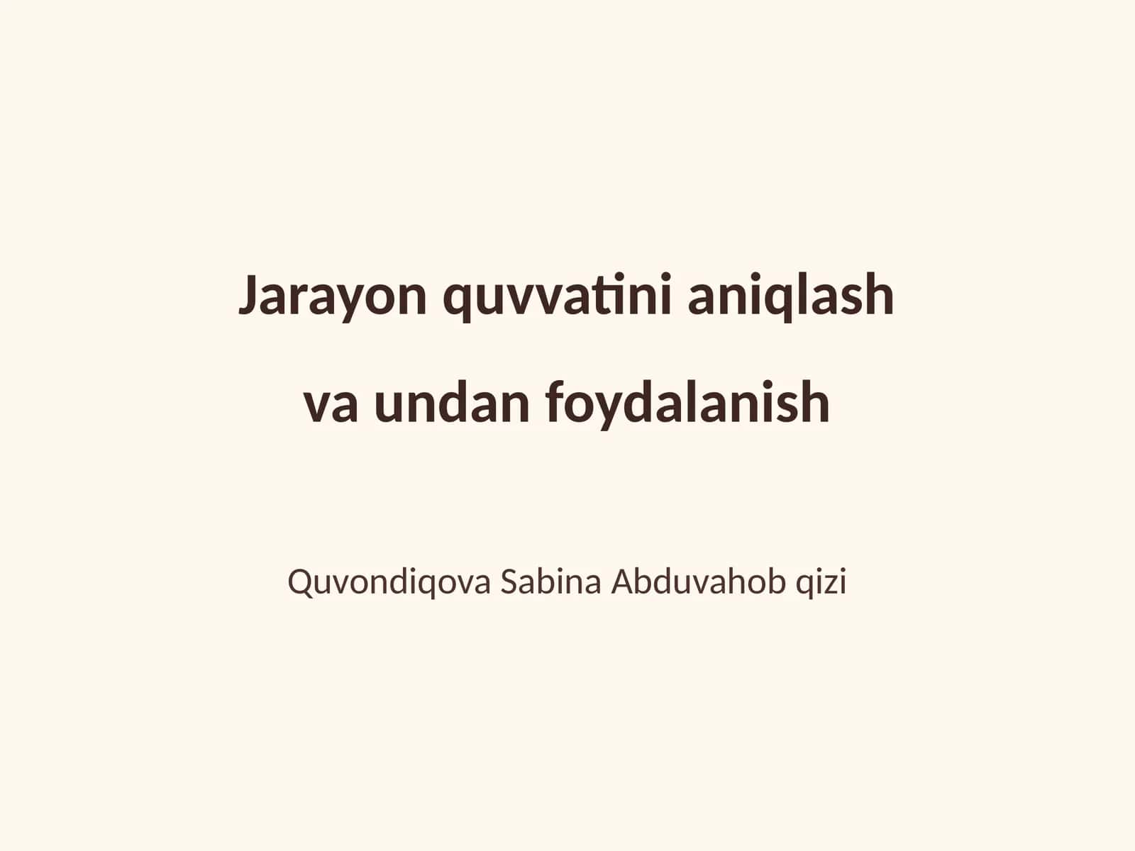 Jarayon quvvatini aniqlash va undan foydalanish 1