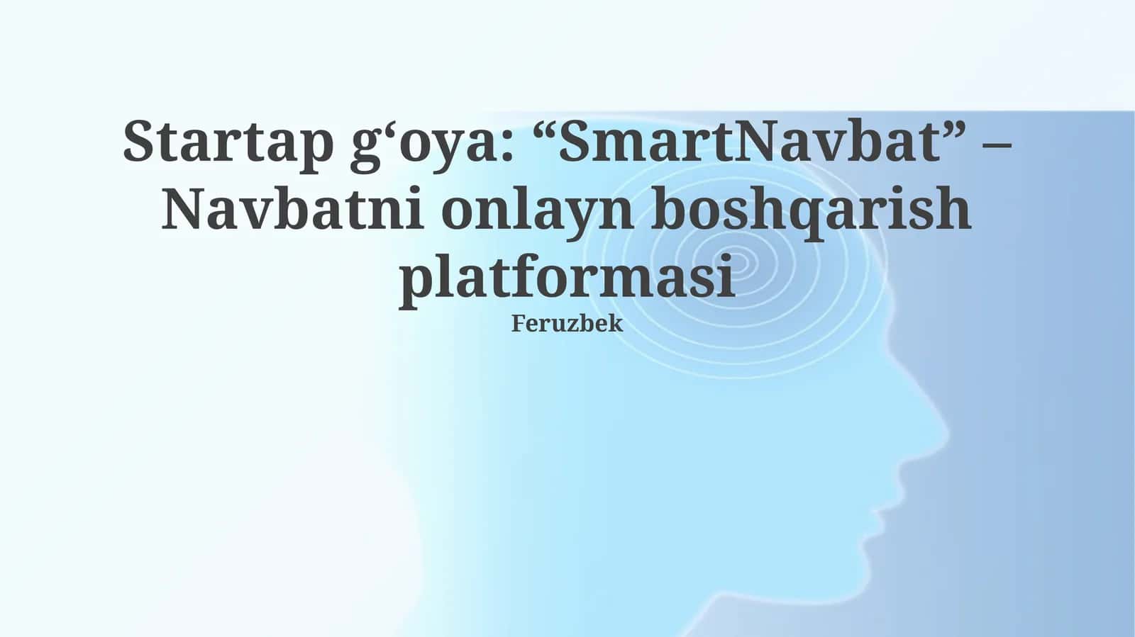 “SmartNavbat” – Navbatni onlayn boshqarish platformasi 1