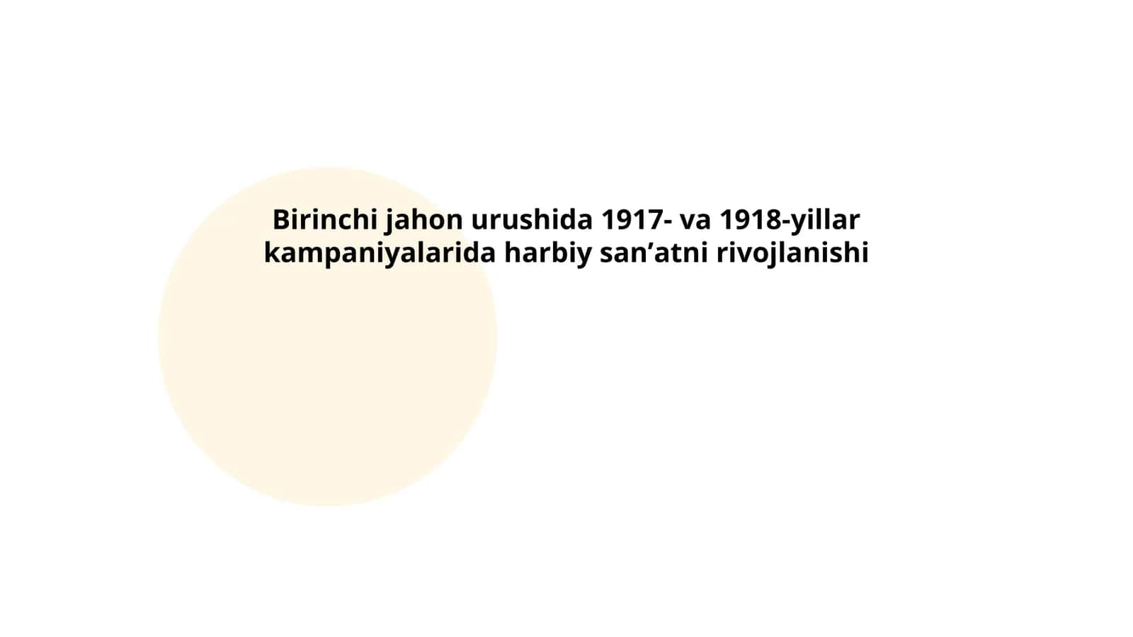 Birinchi jahon urushida 1917- va 1918-yillar kampaniyalarida harbiy sanʼatni rivojlanishi 1
