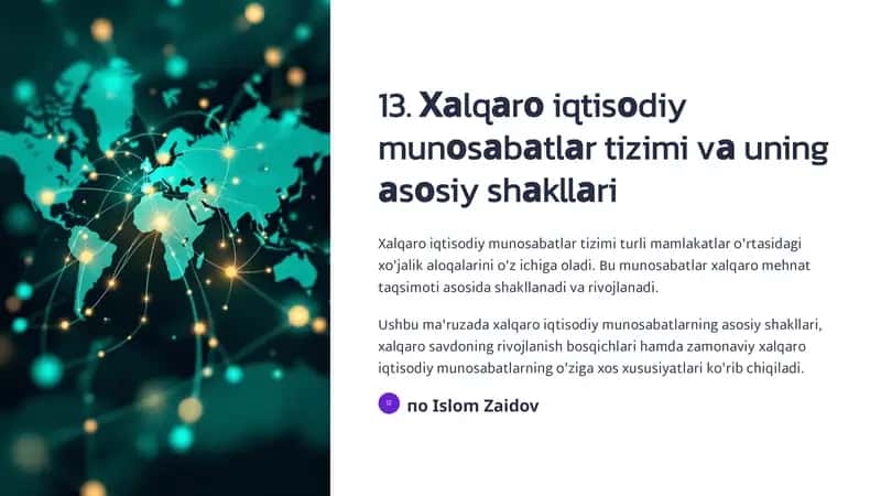 Хаlqаrо iqtisоdiy munоsаbаtlаr tizimi vа uning аsоsiy shаkllаri 1