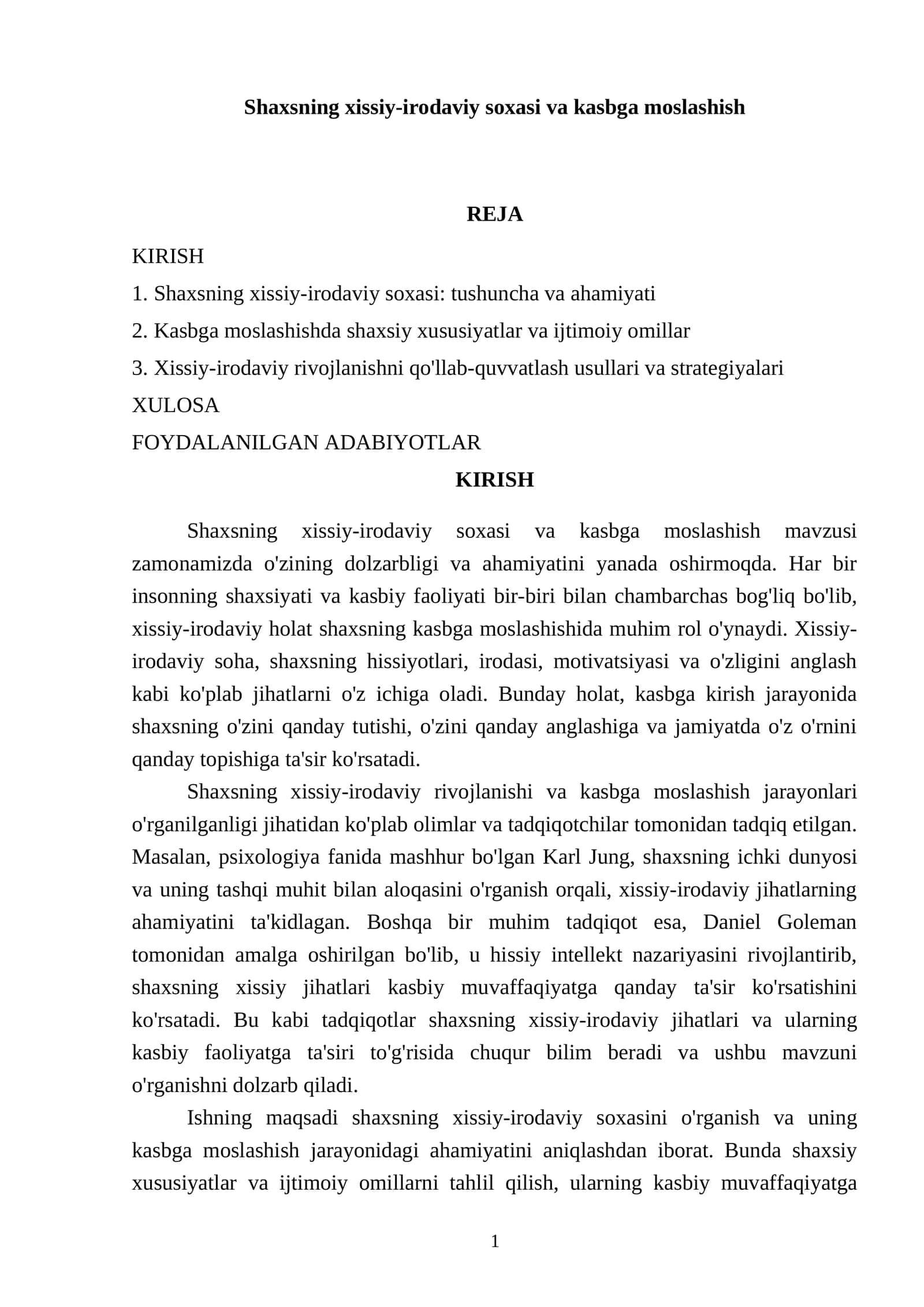 Shaxsning xissiy-irodaviy soxasi va kasbga moslashish 1