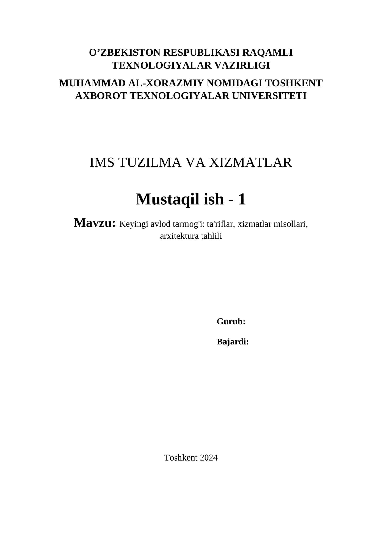 Keyingi avlod tarmog'i: ta'riflar, xizmatlar misollari, arxitektura tahlili 1