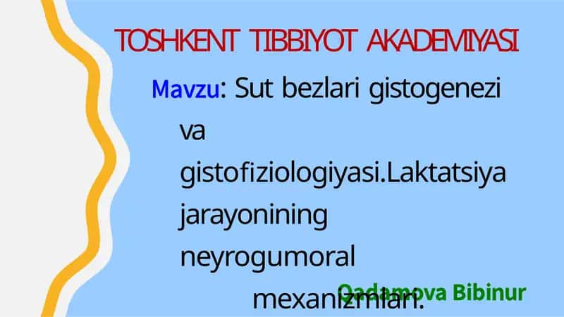 sut bezlari gistogenezi va gistofiziologiyasi 1