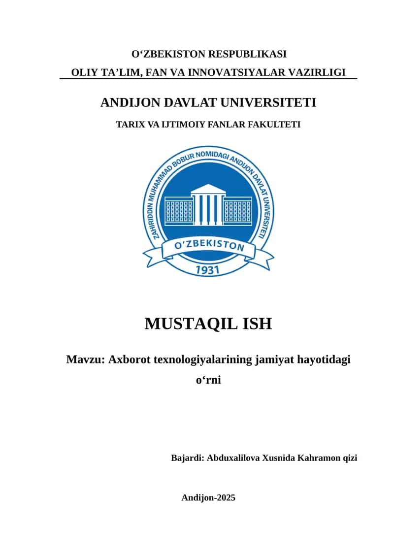 Axborot texnologiyalarining jamiyat hayotidagi o‘rni 1