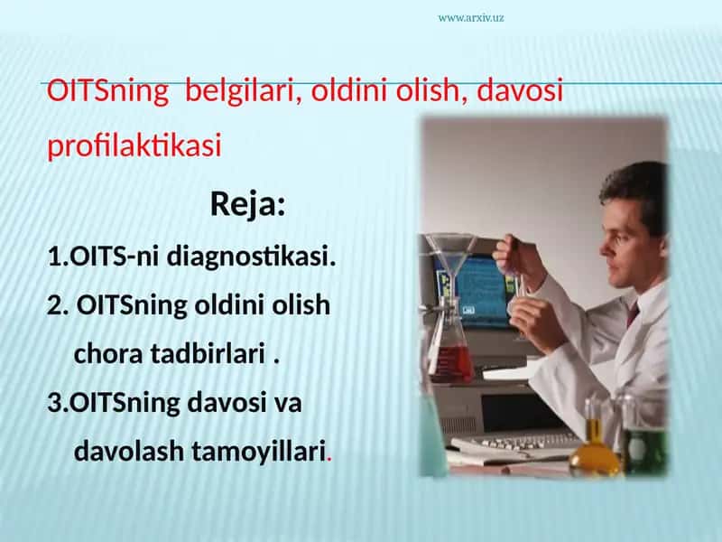 OITSning belgilari, oldini olish, davosi profilaktikasi 1