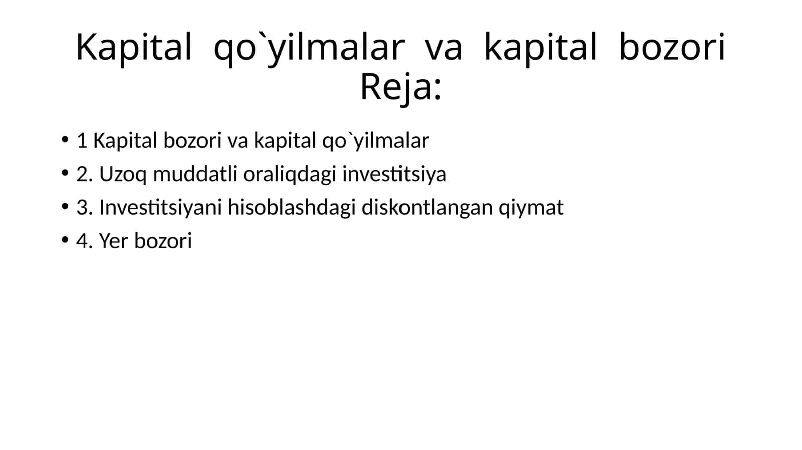 Kapital bozori va kapital qo`yilmalar 1