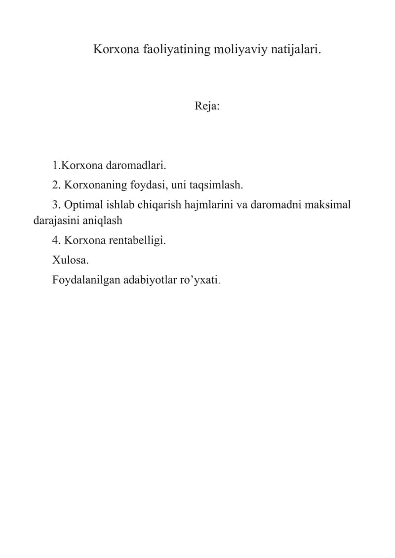 Korxona faoliyati moliyaviy natijalari. 1