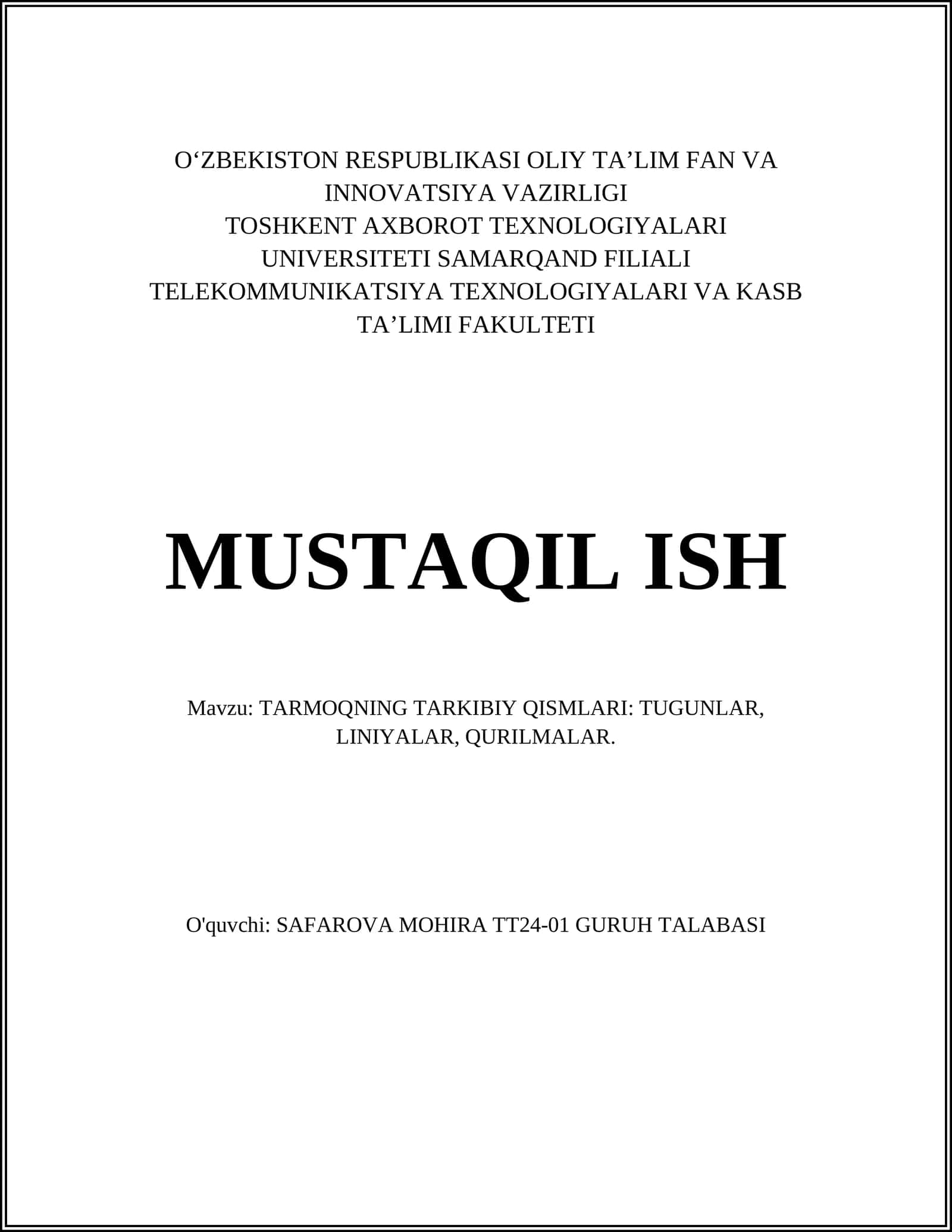 Tarmoqning Tarkibiy Qismlari: Tugunlar, Liniyalar, Qurilmalar 1