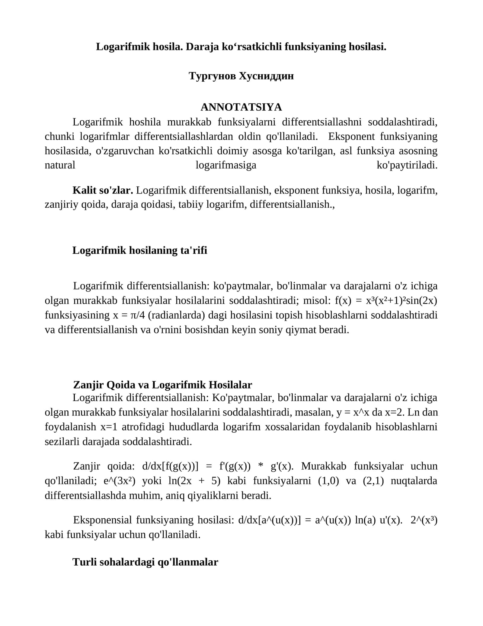 Logarifmik hosila. Daraja ko‘rsatkichli funksiyaning hosilasi 1