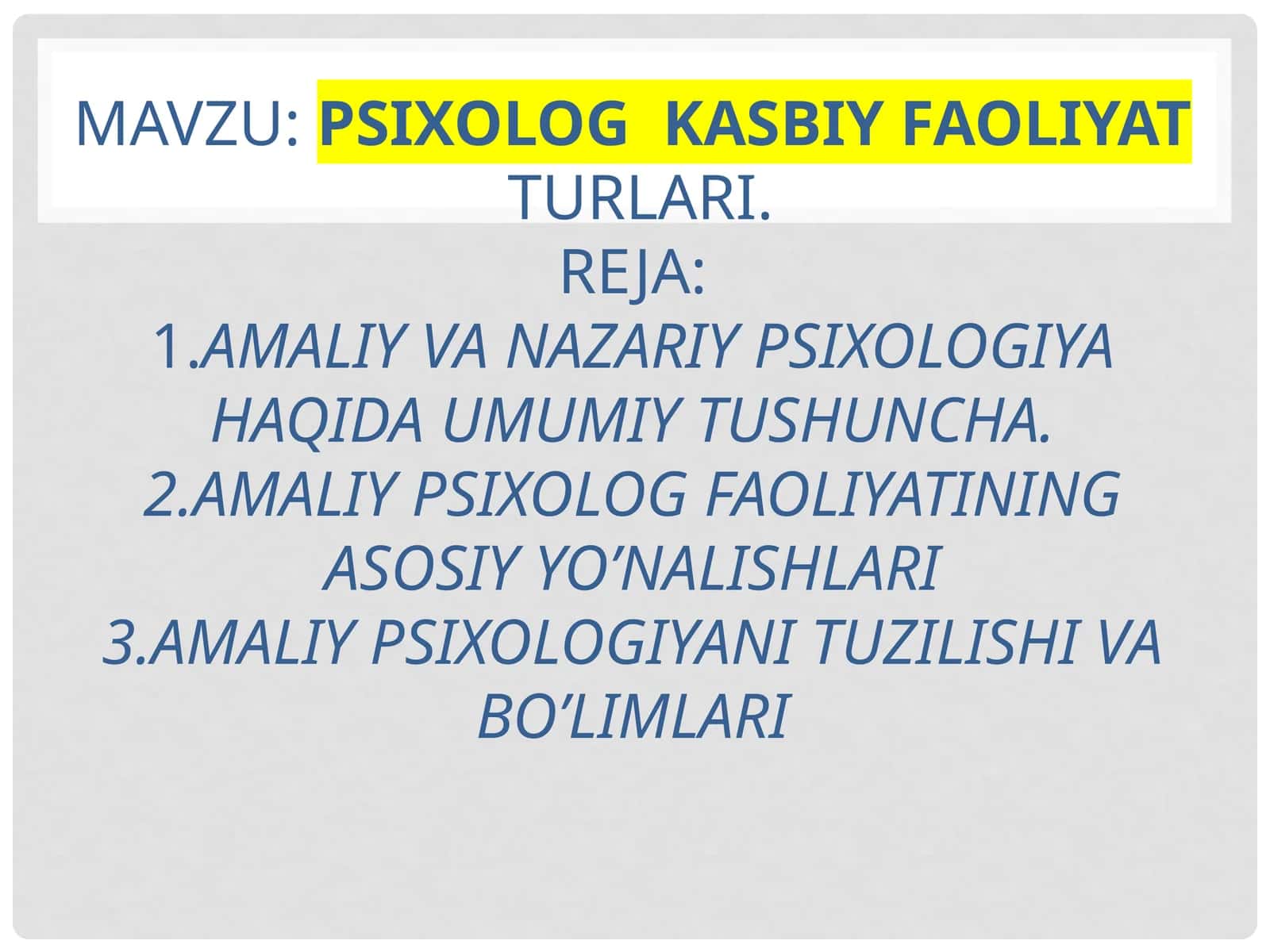 Amaliyotchipsixologlarning faoliyati 1