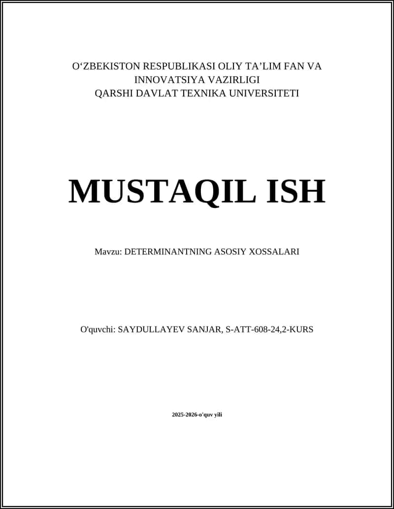 DETERMINANTNING ASOSIY XOSSALARI 1